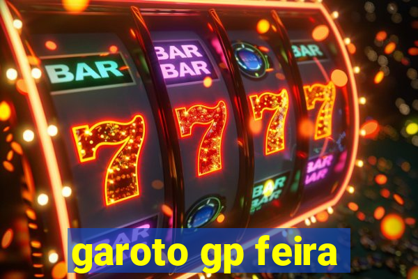 garoto gp feira